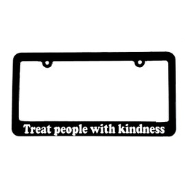 Treat People With Kindness Car License Plate Frame Holder Fan Funny Gift for Auto Vehicle Accessory Music Lover