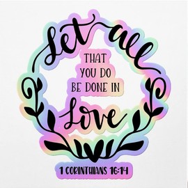 Holographic Decal Stickers of Corinthians 16-14 Premium Waterproof Vinyl Decal Stickers for Laptop Phone Accessory Helmet Car Window Mug Tuber Cup Door Wall Decoration ANDVER3c20272HO