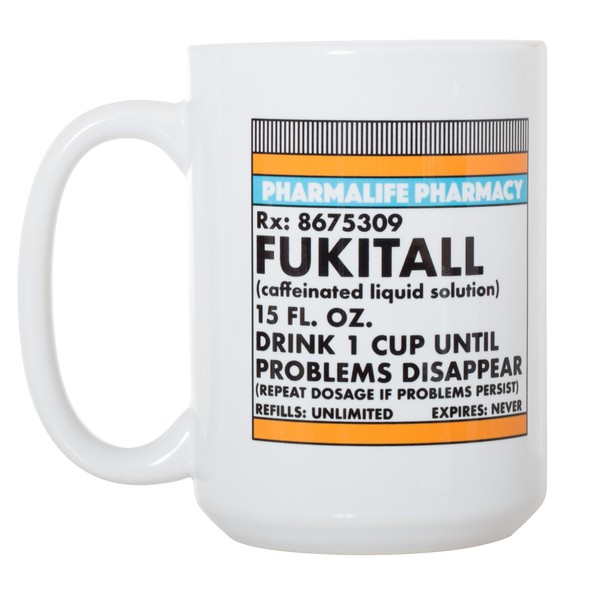 Fukitall - Caffeinated Liquid Solution - Choice of Funny Large 15 Oz Mug or Pint Glass (Mug)