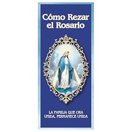 Catholic Prayer Cards Como Rezar El Rosario Catolico - How to Pray The Rosary Spanish Prayer Card Pamphlet, Pack of 10, 6 Inch