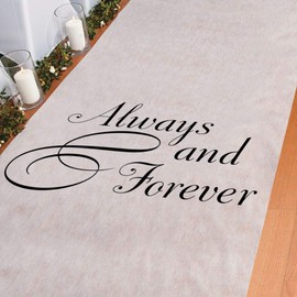 Always and Forever Wedding Aisle Runner -100 Feet Long - Wedding Ceremony Aisle Decorations