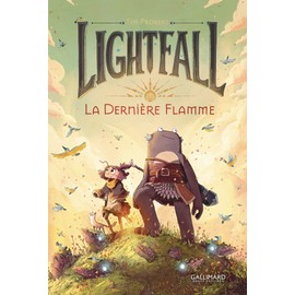 LIGHTFALL T.01 : LA DERNIÈRE FLAMME PRIX LIBRAIRES QC JEUNES 2022 BD (HORS QC)