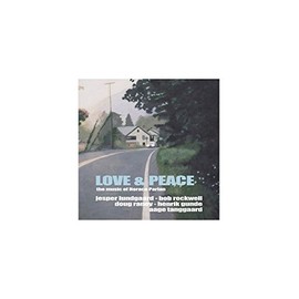 Love & Peace: The Music of Horace Parlan - Jesper Lundgaard