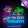 Parrot Its 5 00 O'clock Some Where Neon Sign for