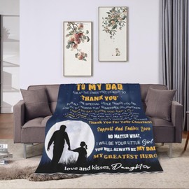 to My Dad Birthday Gift Blanket from Daughter 50"x60" Birthday Gifts for Dad for Dad Father Gifts Soft Flannel Throw Blanket Best Dad Gifts