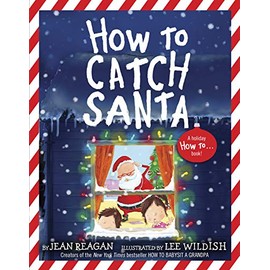 How to Catch Santa (How To Series)