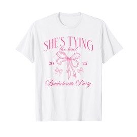 She's Tying The Knot Bridal Shower Bachelorette Party 2025 T-Shirt