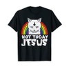 Not Today Jesus Cat Rainbow Satanism Satanic Satan Men's Women's