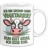 Fleischliebhaber Vegetarier Tasse Geschenk Lustige Geschenkidee Spruch Ich Bin Second
