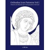 Orthodox Icon Patterns: Patterns & Sketches for Iconographers