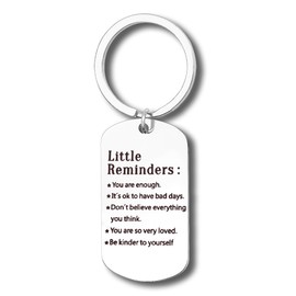 Inspirational Self Care Gifts for Women Little Reminders Keychain Gifts for Girls Boys Her Him Cheer up Encouragement Gifts for Men Women Friend Mental Health Gift for Daughter Son
