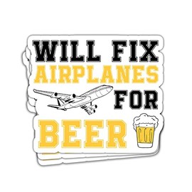 HOSALA- 3Pcs- Will Fix Airplanes for Beer Sticker Aircraft Mechanic Aviation Technician Sticker Helicopter Aircrafts Airplanes Planes Sticker Gift Decoration Graphic Helmet Bumper- 3x4 Decal