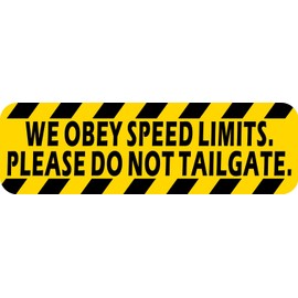 StickerTalk Please Do Not Tailgate Vinyl Sticker, 10 inches by 3 inches