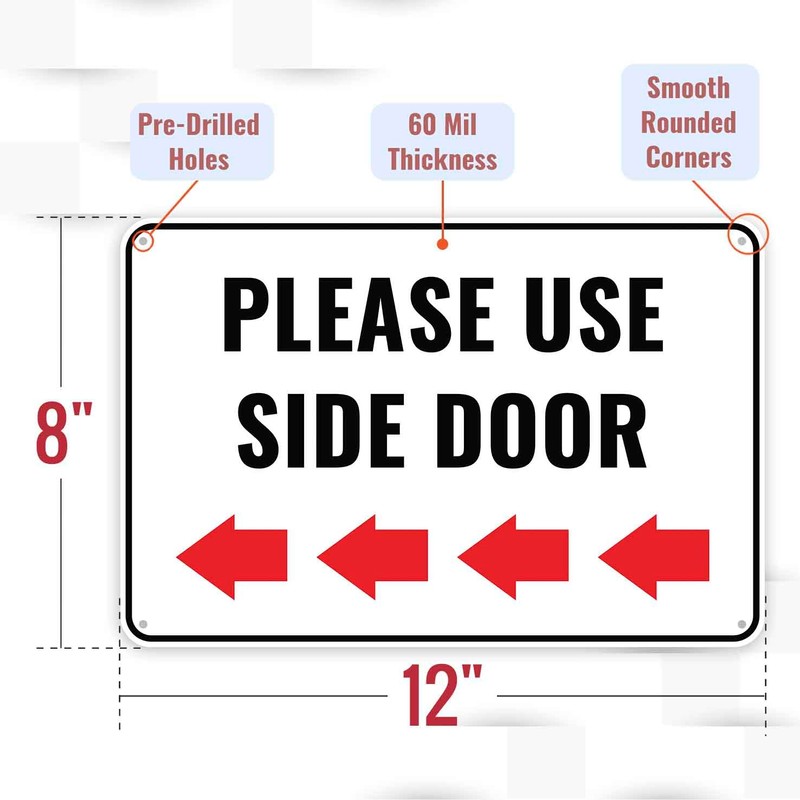 1PC Please Use Side Door Sign Left, 12 x 8