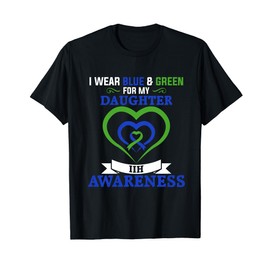 IIH Awareness I Wear Blue & Green for My Daughter T-Shirt
