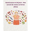  Renaissance en 30 jours :: Mon carnet de remise en forme ultime (French Edition)