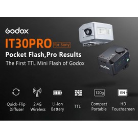 Godox iT30Pro S TTL Mini Camera Flash, iT30 Pro S 2.4G HSS 1/8000s TTL Wireless Flash, Compatible with Sony ZV-E10 a7IV a9III a6400 a6700 a7III a7CII a6000 a7C a6100 a7SIII ZV-E10 II a6500 RX10