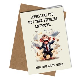 Funny Leaving Card, Not your problem anymore, Greeting Card with Kraft Envelope, Farewell Card for Colleagues #1811