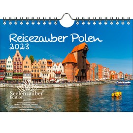 Travel Magic Poland DIN A5 Wall Calendar for 2023 Poland City and Country Seelenzauber