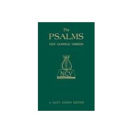 The Psalms : St. Joseph New Catholic Version