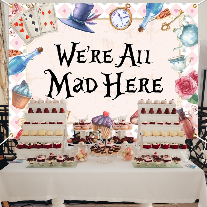 We’re All Mad Here Backdrop - Afternoon Tea Party Decor,