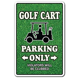 [SignJoker] GOLF CART Parking Sign gag novelty gift funny golfer lover golfing clubs widow Wall Plaque Decoration