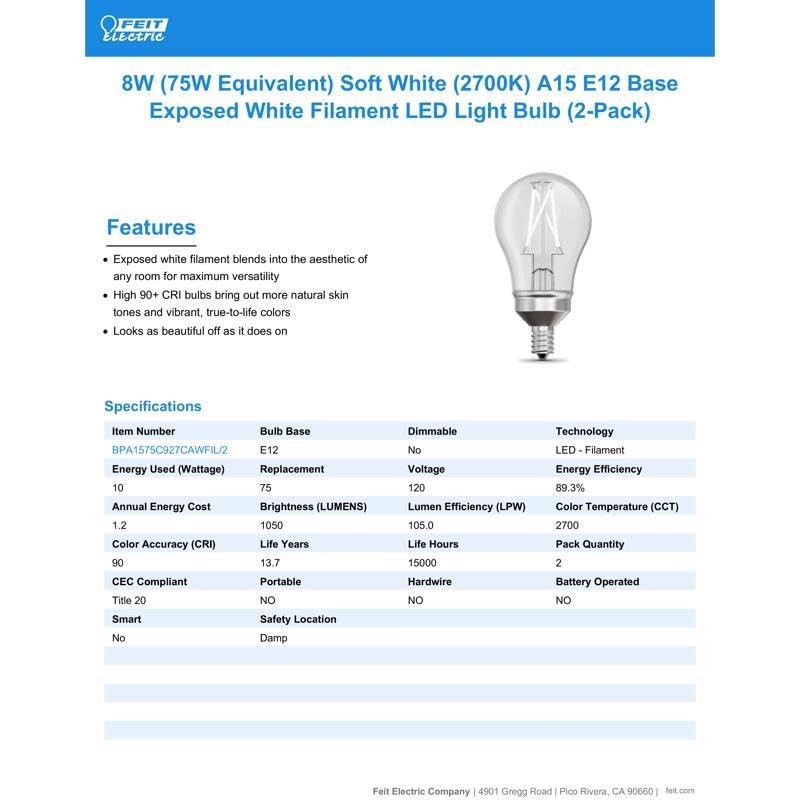 Feit White Filament A15 E12 (Candelabra) Filament LED Bulb Soft