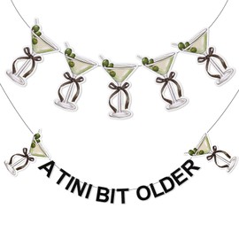 Lnngub A Tini Bit Older Banner,Tini Bit Older Espresso Martini Decor Martini Banner Garland for A Tiny Bit Older Birthday Bachelorette Bridal Shower Party Decorations (Green and Black)
