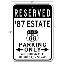 1987 87 BUICK ESTATE Route 66 Reserved Parking Sign, Metal Novelty Sign, Man Cave Wall Decor, Garage Sign - 10x14 inches