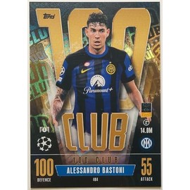 Topps Match Attax 2023 2024 Alessando Bastoni 100 Hundred Club Trading Card