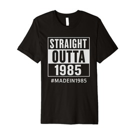 Straight Outta 1985 Retro 40th Birthday 40 Years Premium T-Shirt