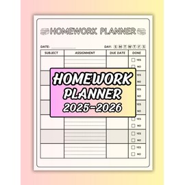 Homework Planner 2025-2026 for Girl: Organize, track and achieve success for middle school, high school and college students