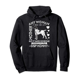 German Shorthair Pointer GSP Dog Mommy Women German Pointer Pullover Hoodie