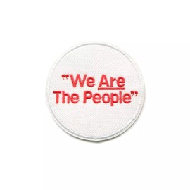 Patchwork Paradise We Are The People Badge Embroidered Iron On Patch DIY Applique