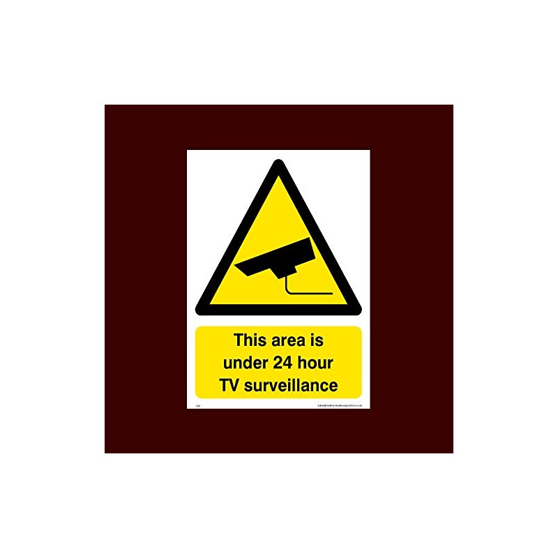 This area is under 24 hour TV Surveillance Plastic Sign