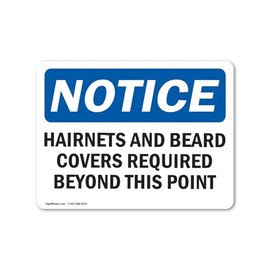 OSHA Notice Sign - Hairnets and Beard Covers Required Beyond | Vinyl Label Decal | Protect Your Business, Construction Site | Made in The USA