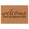 Daylor Welcome Hope You Brought Beer Doormat Brown Natural Coir