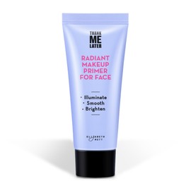 Elizabeth Mott Thank Me Later Radiant Face Primer - Illuminating & Hydrating Makeup Base with Niacinamide for Dewy Skin - Long-Lasting, Oil-Free Formula, Lightweight & Cruelty-Free, 30g