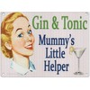 Gin & Tonic Mummy's Little Helper funny metal sign (og