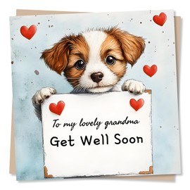 Lovely Get Well Soon Card For Grandma - Dog Lover, Heartfelt - Sickness, Health, Illness - Animal Lover, Puppy - Recovery From Surgery - For a Loved One, Special Someone, Relative, Grandmother, Nana