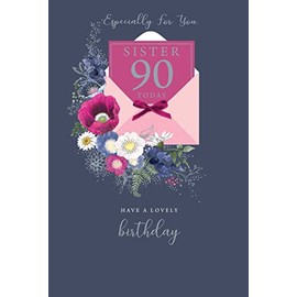 Especially For You Sister 90 90th Today Flowers Happy Birthday Card Lovely Verse