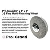 Pro-Graad Multi-Finishing Wheel – 6” x 1” x 1” 3S
