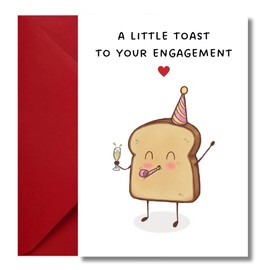 Engagement Card For Couples Perfect For Daughter Son & Fiancé Funny Toast Design