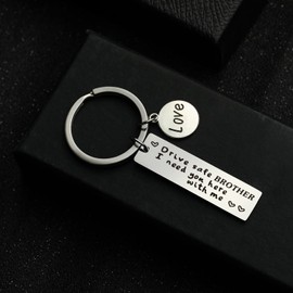 XLCTT Drive Safe Keychain I Need You Here With Me Keychain Birthday Gifts For Women Men, Brother, Medium