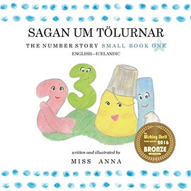 The Number Story 1 SAGAN UM TÃLURNAR: Small Book One English-Icelandic (Icelandic Edition)