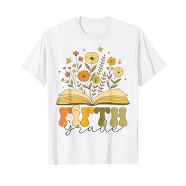 Wildflower Fifth Grade Back to School Floral Teacher Girls T-Shirt