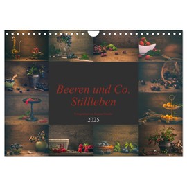 Beeren und Co. Stillleben (Wandkalender 2025 DIN A4 quer), CALVENDO Monatskalender [Calendar] Regina Steudte photoGina