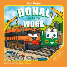 Donal gets to Work: DART FRIENDS - Book 3