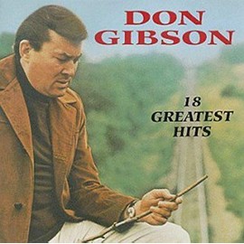Don Gibson - 18 Greatest Hits