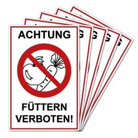 Strobo Achtung Füttern verboten ! Sign, 20 x 30 cm, Made From Sturdy PVC Hard Foam Board, 3 Mm, With UV Protection, Pack Of 5